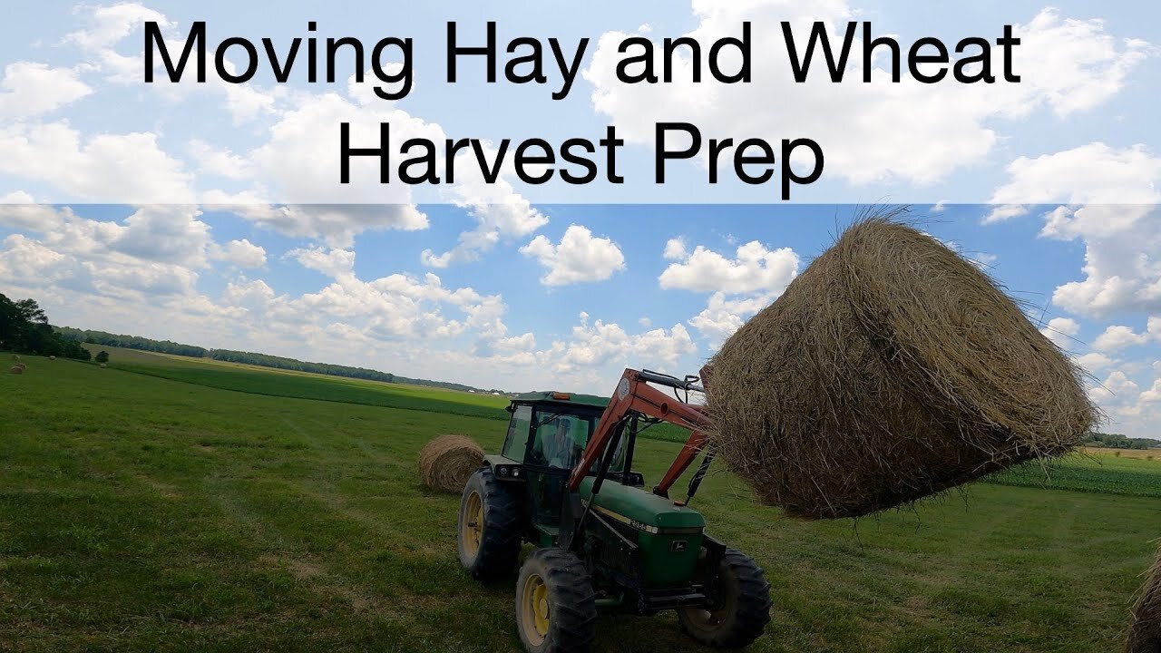 Moving Hay and Wheat Harvest Prep