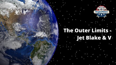 The Outer Limits - Jet Blake & V