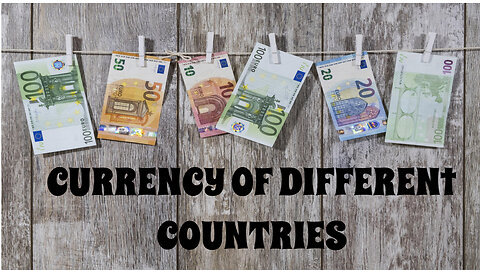 Currency From Different Countries | currency of all countries