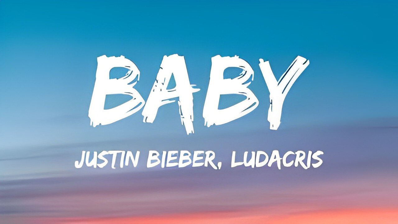 Justin Bieber - Baby (Lyrics) ft. Ludacris