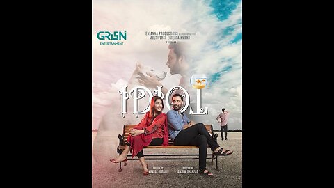 Idiot | Episode1 | Ahmed Ali Akbar | Mansha Pasha | Green TV Entertainment