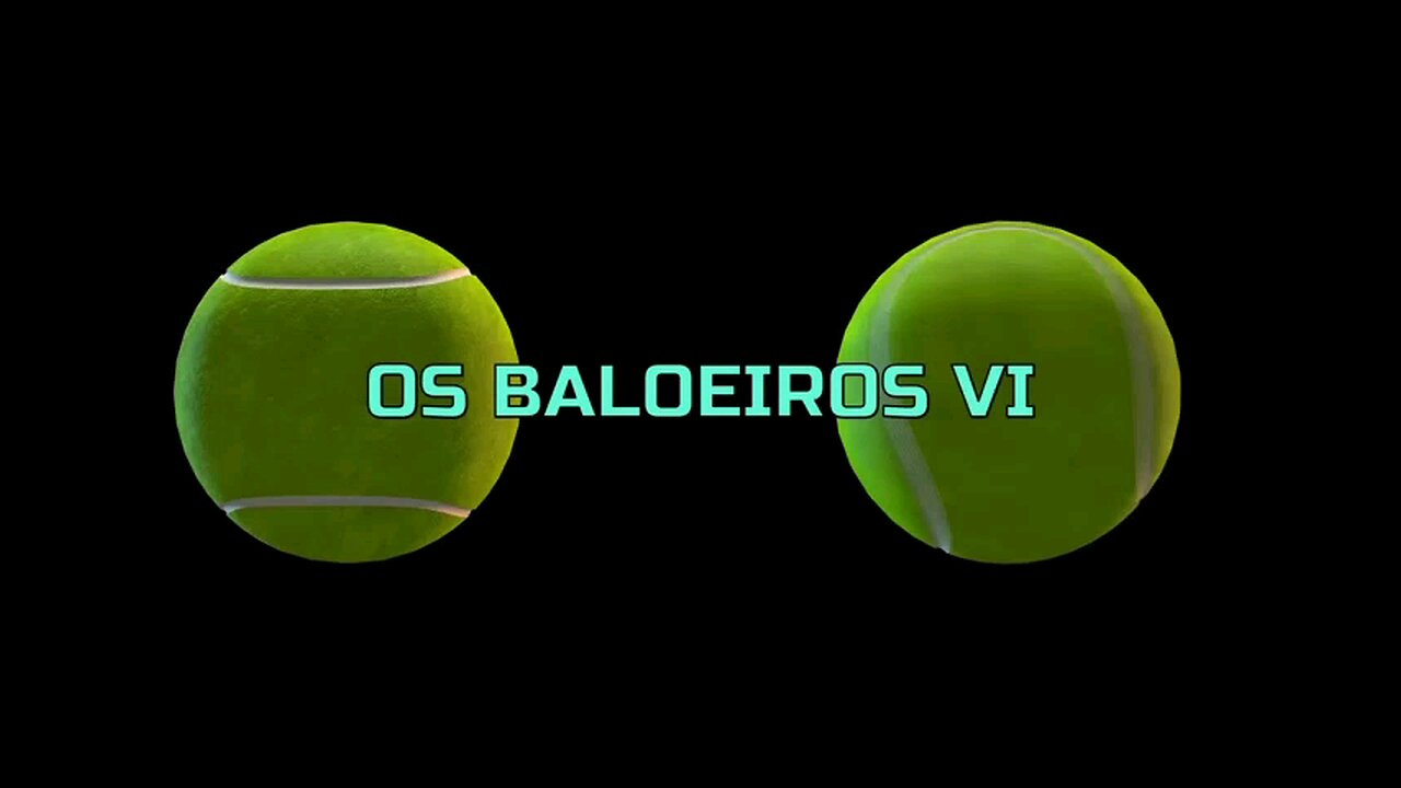 OS BALOEIROS VI