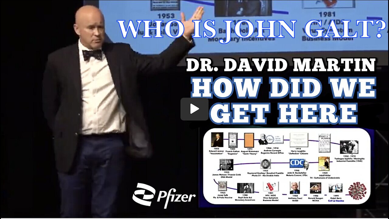 "Dr. 'David Martin' On Medical Tyranny & How We Got Here THE MOST EPIC SPEECH ON C-19. THX John Galt