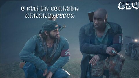 Days Gone 100% - O fim da corrida armamentista - #24