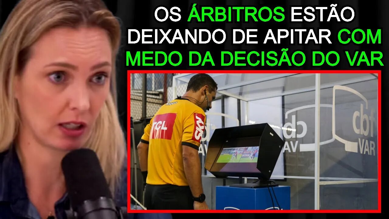 A VERDADE SOBRE O VAR (NADINE BASTTOS - Flow Sport Club) FlowPah Cortes