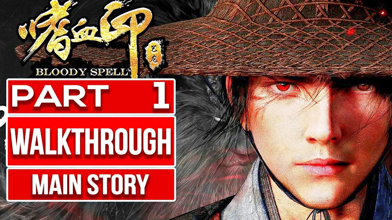 BLOODY SPELL Gameplay Walkthrough PART 1 No Commentary