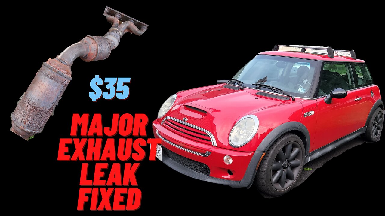 2004 Mini Cooper S (R50/R53) Exhaust leak fix