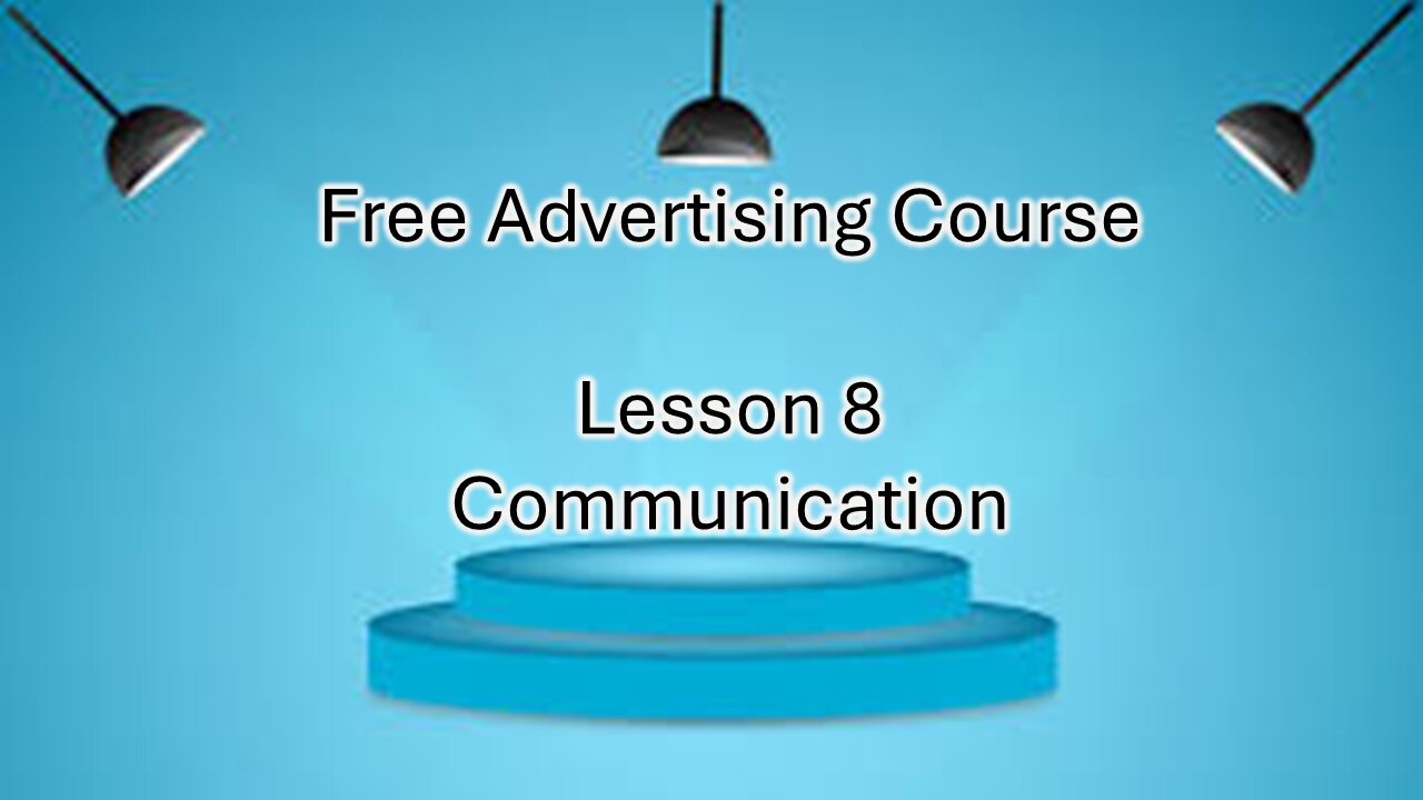 Lesson 8- Communication