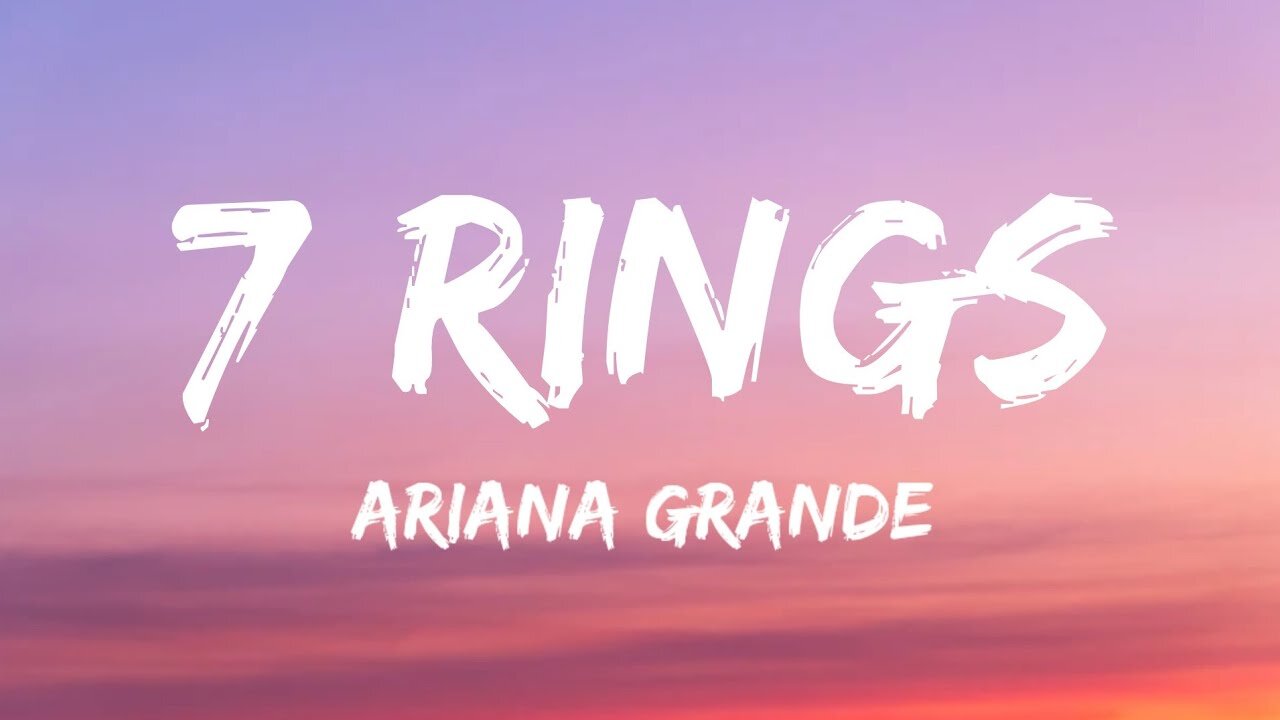 7 Rings - Ariana Grande (Lyrics)