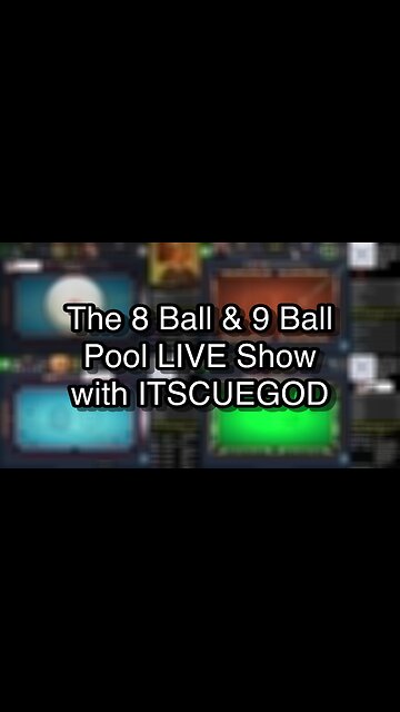 The 8 Ball & 9 Ball Pool LIVE Show with ITSCUEGOD