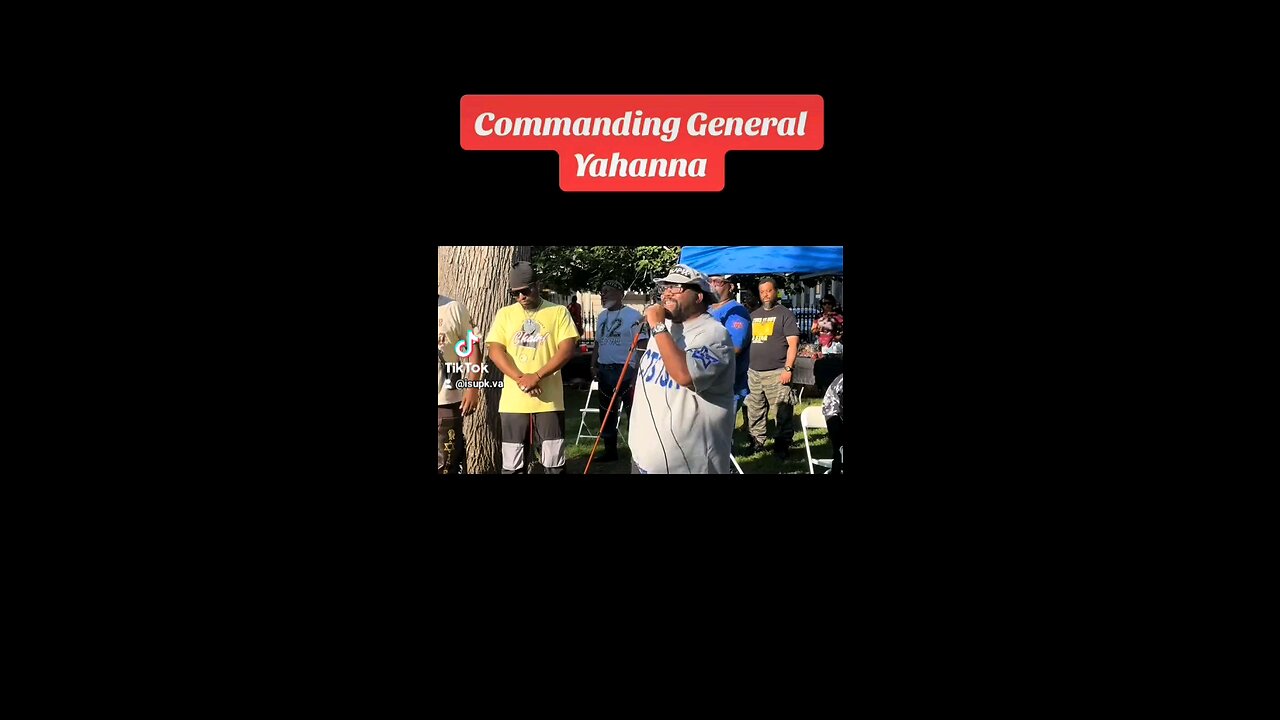 Commanding General Yahanna