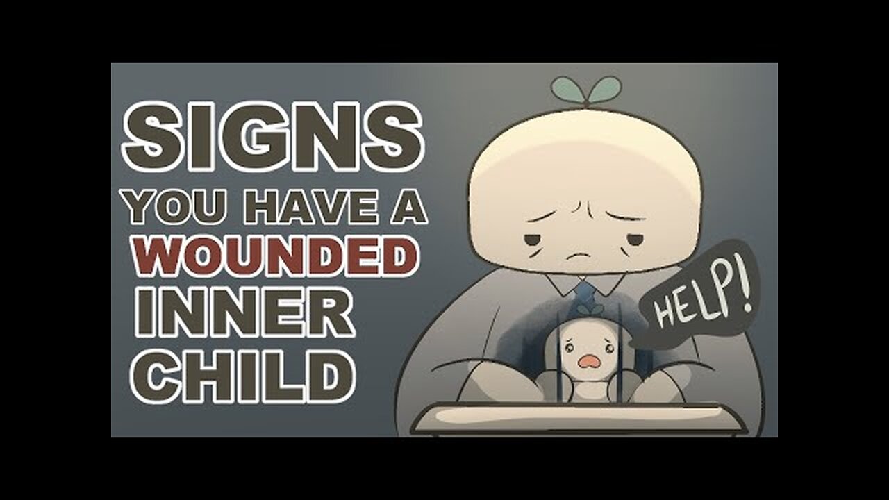 5 Signs You Have a Wounded Inner Child (How to Heal)