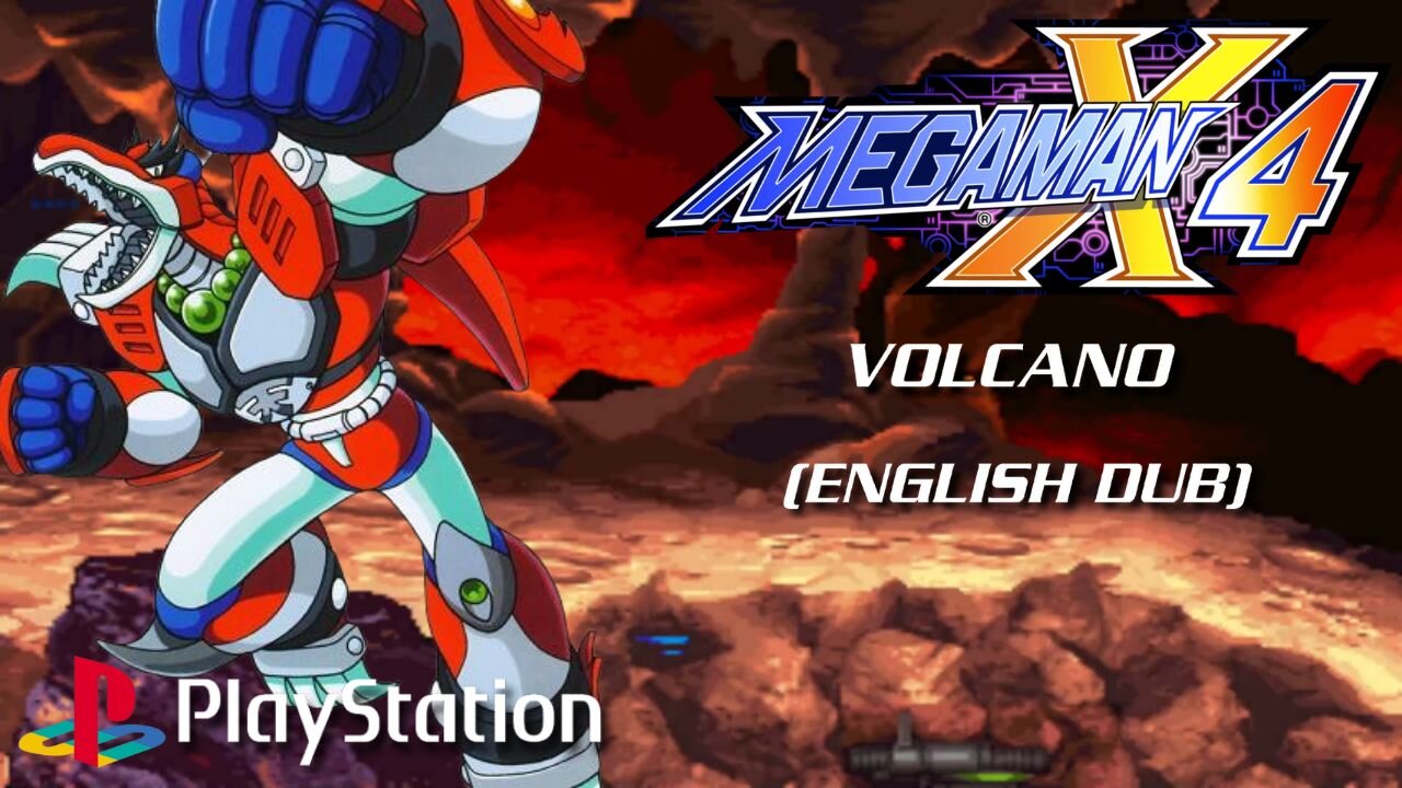 Mega Man X4 - Volcano (English Dub) ~ PlayStation