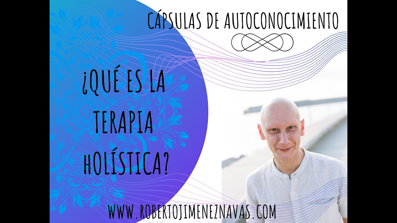 Capsulas de Autoconocimiento nº 1 - Terapia Holística