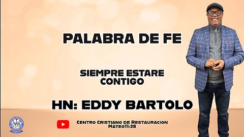 PALABRA DE FE || HN: EDDY BARTOLO