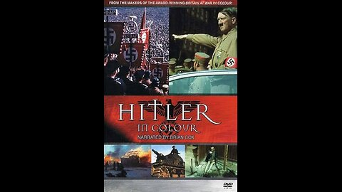 DOCUMENTARY---HITLER IN COLOUR