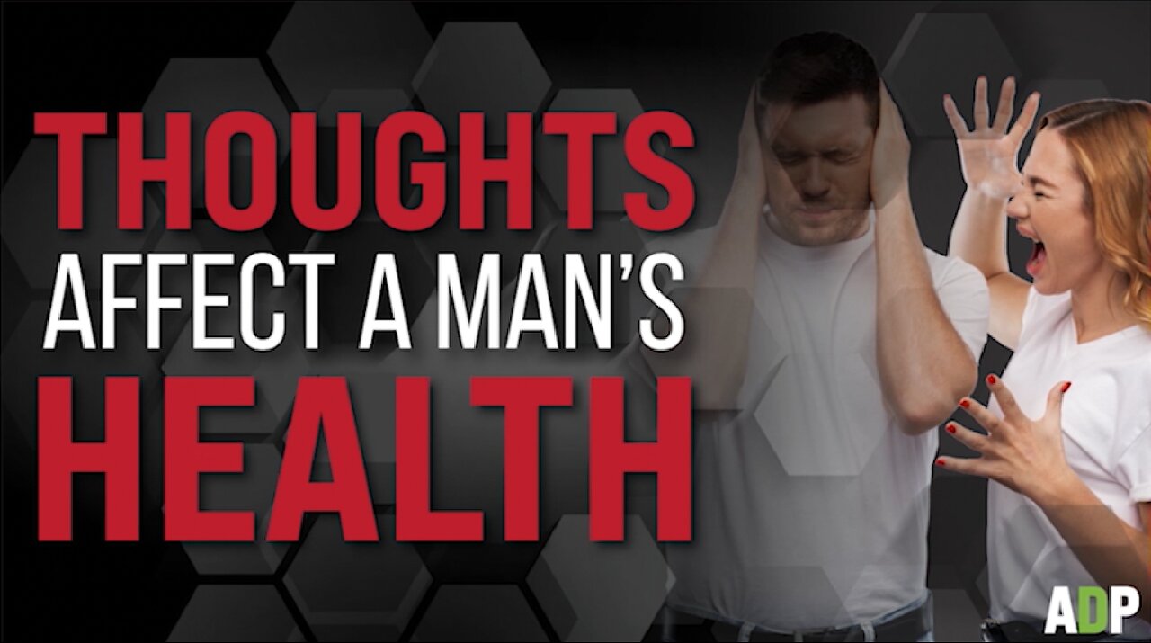 Thoughts Affects A Man's Health