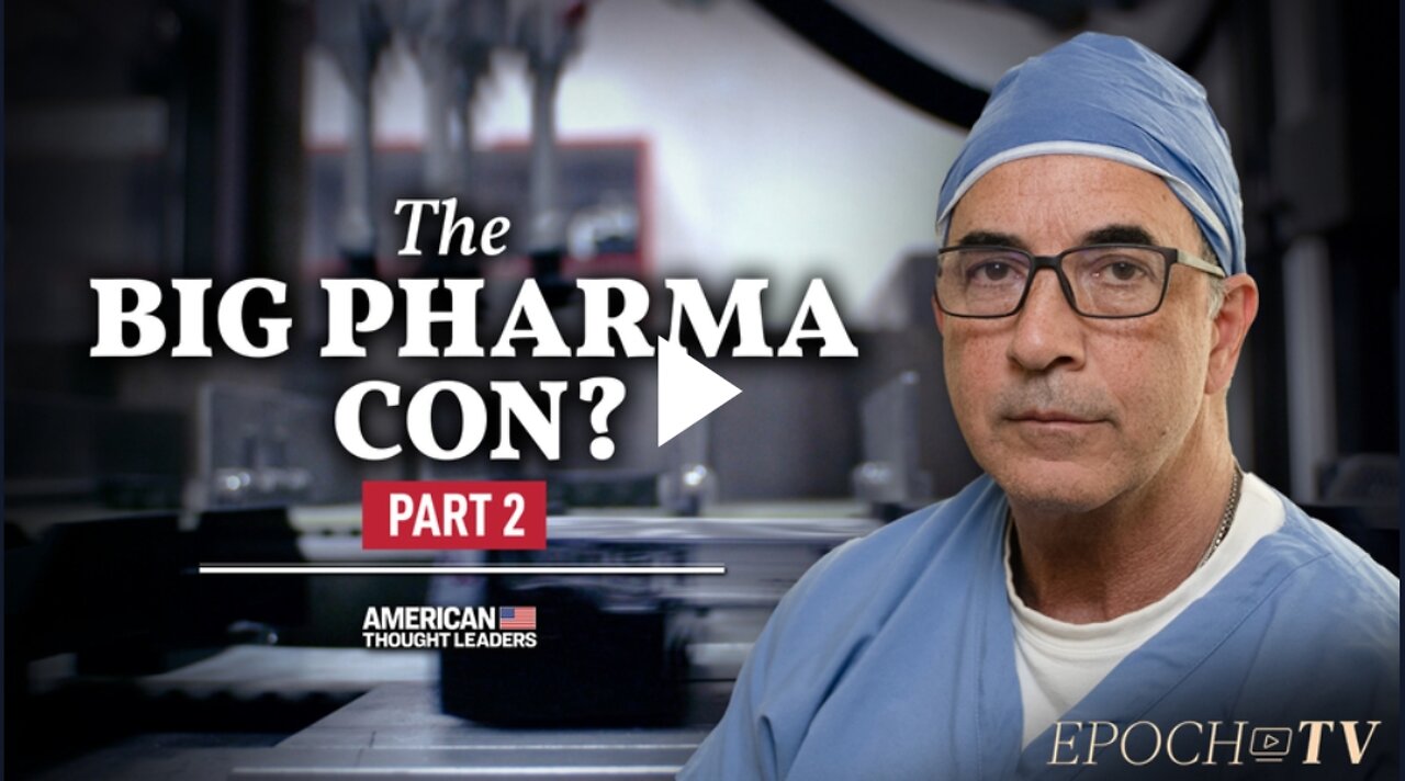 PART 2: Dr. Richard Urso: Big Pharma Makes Billions by Rebranding Existing Drugs as ‘New’ Products
