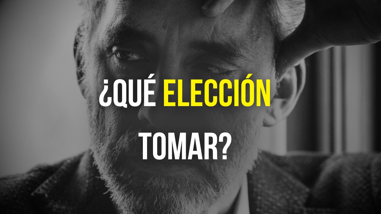 🟢 Tienes Qué Tomar Una Decisión Díficil? - Jordan Peterson Subtitulado Al Español