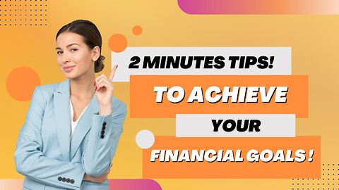 Want to Save Money and Reach Your Financial Goals? Watch This!