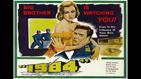 1984 (1956 Version) Orwell's Prophetic Vision is Just a Few Years Off FULL MOVIE in HD