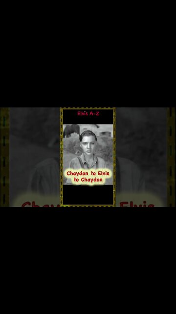 Chaydon to Elvis Comparison