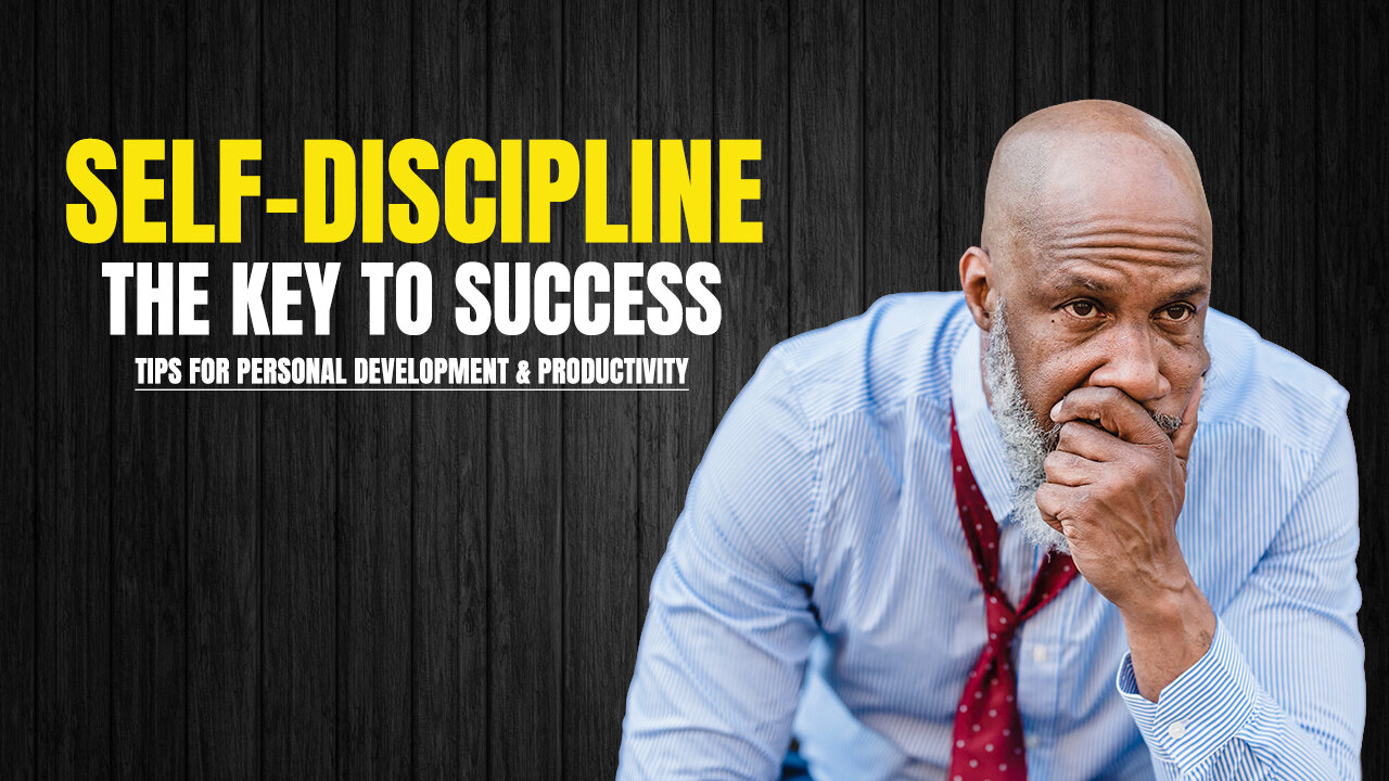 Self-Discipline || The Key to Success | Tips for Self-Development || Hype Mindset