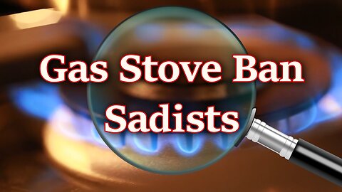 Sadists - Gas Stove Ban (Part 2)
