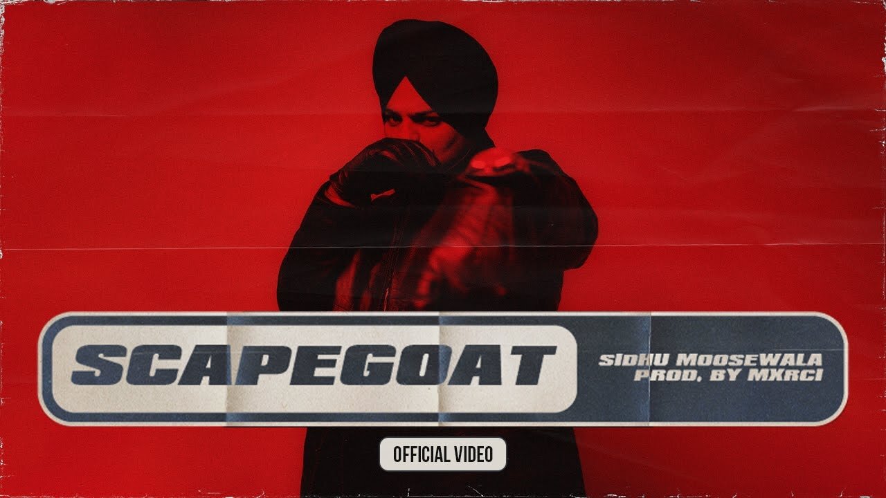 SCAPEGOAT - Sidhu Moose Wala - Official Audio - Mxrci - New Song 2022