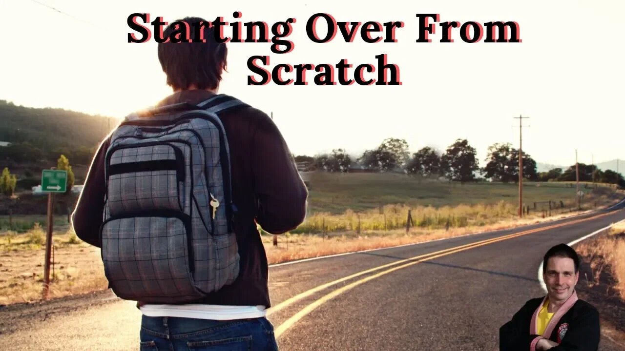 Starting Over Step one on the road to success