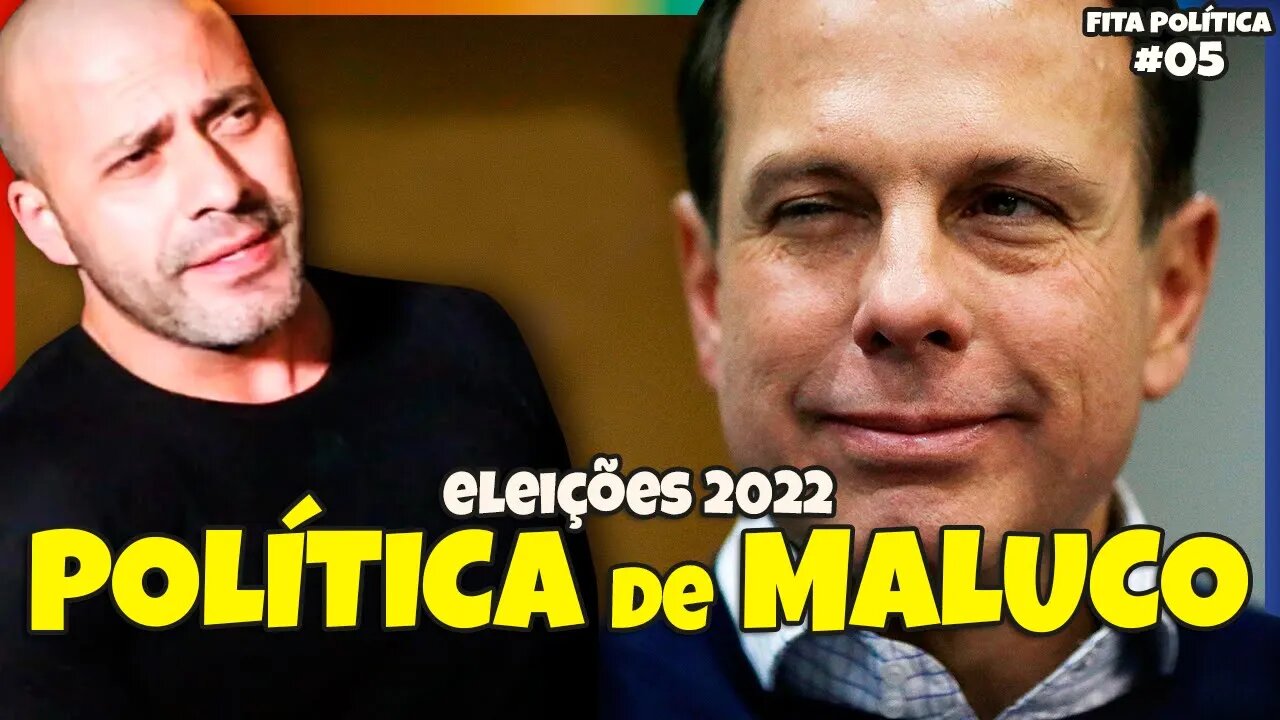 POLÍTICA EM ANO DE ELEIÇÃO: SÓ TRETAS! | Fita Política #005