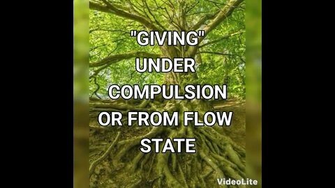 Morning Musings # 254 - GIVING Under Compulsion Or From Free Flow State. Reciprocity by the Universe