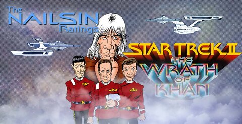 The Nailsin Ratings: Star Trek The Wrath Of Khan