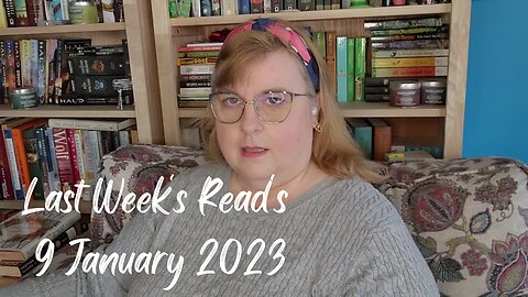 Last week's reads 9 January 2022