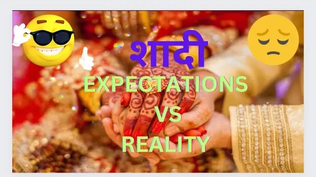 Shadi mein expectations vs reality ||hindi video