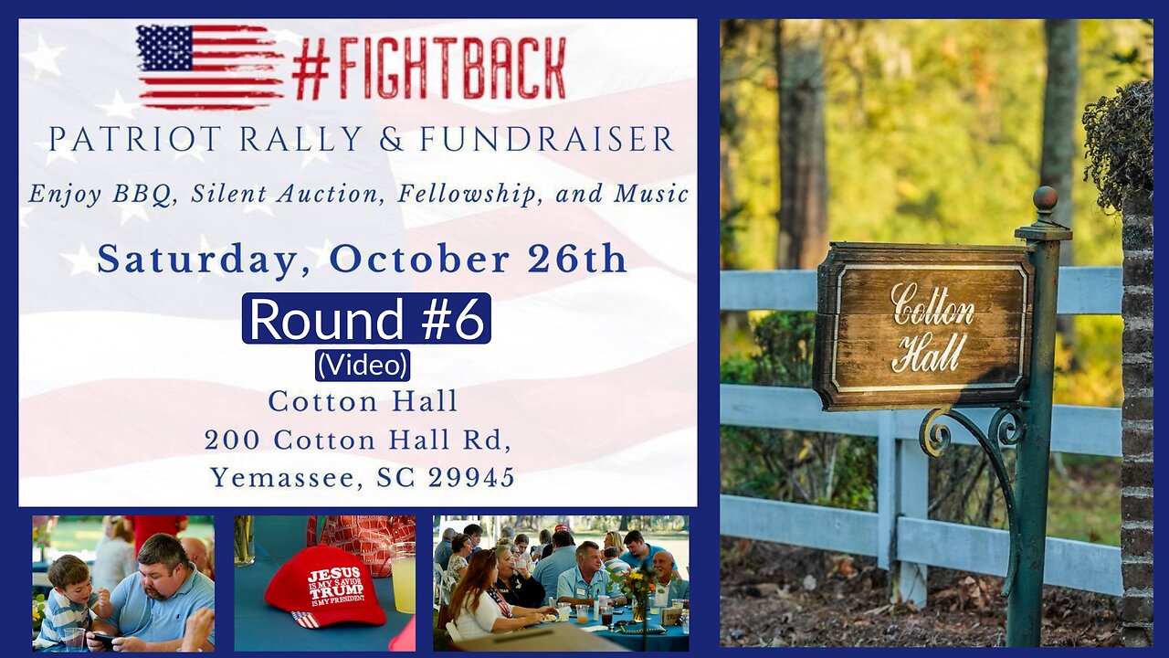 FIGHTBACK PATRIOT RALLY | ROUND 6,