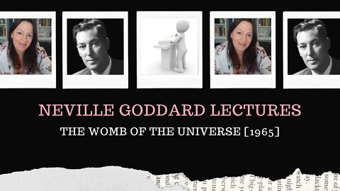 l Neville Goddard Lectures l Mystic Teachings l The Womb of the Universe