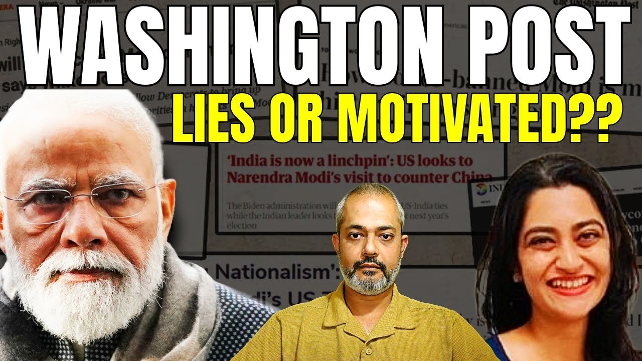 Western Media Bias Against India I Anti India Narratives by Wapo I Sagorika Sinha I Aadi