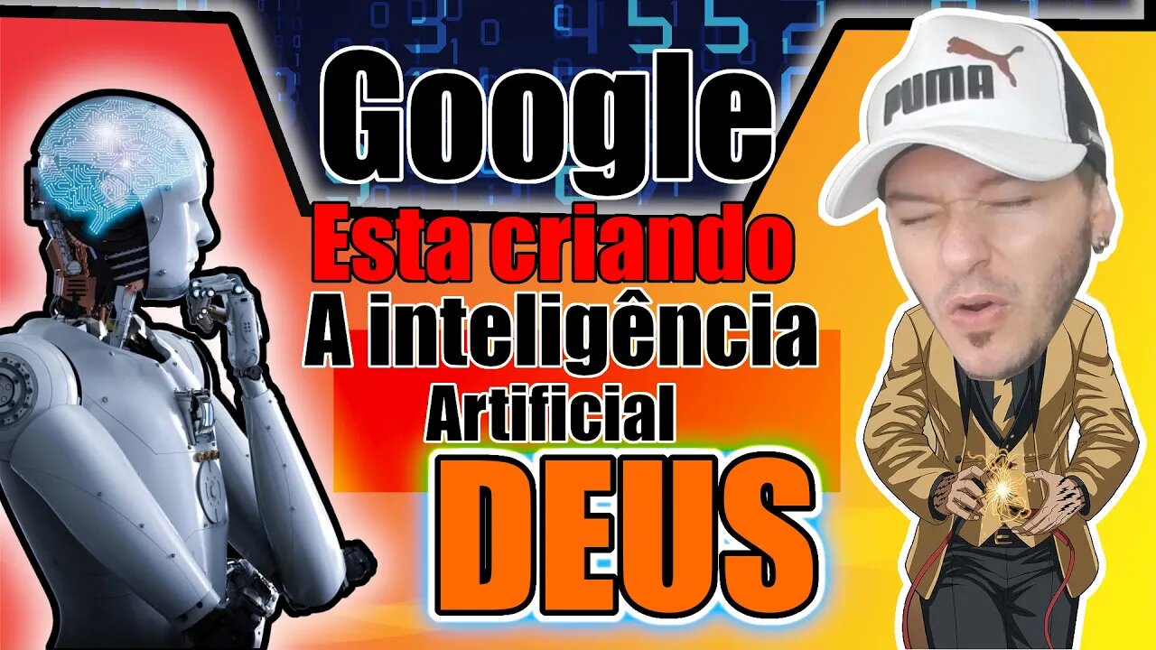 GOOGLE está criando a inteligência artificial DEUS - Caracaaaaaaa