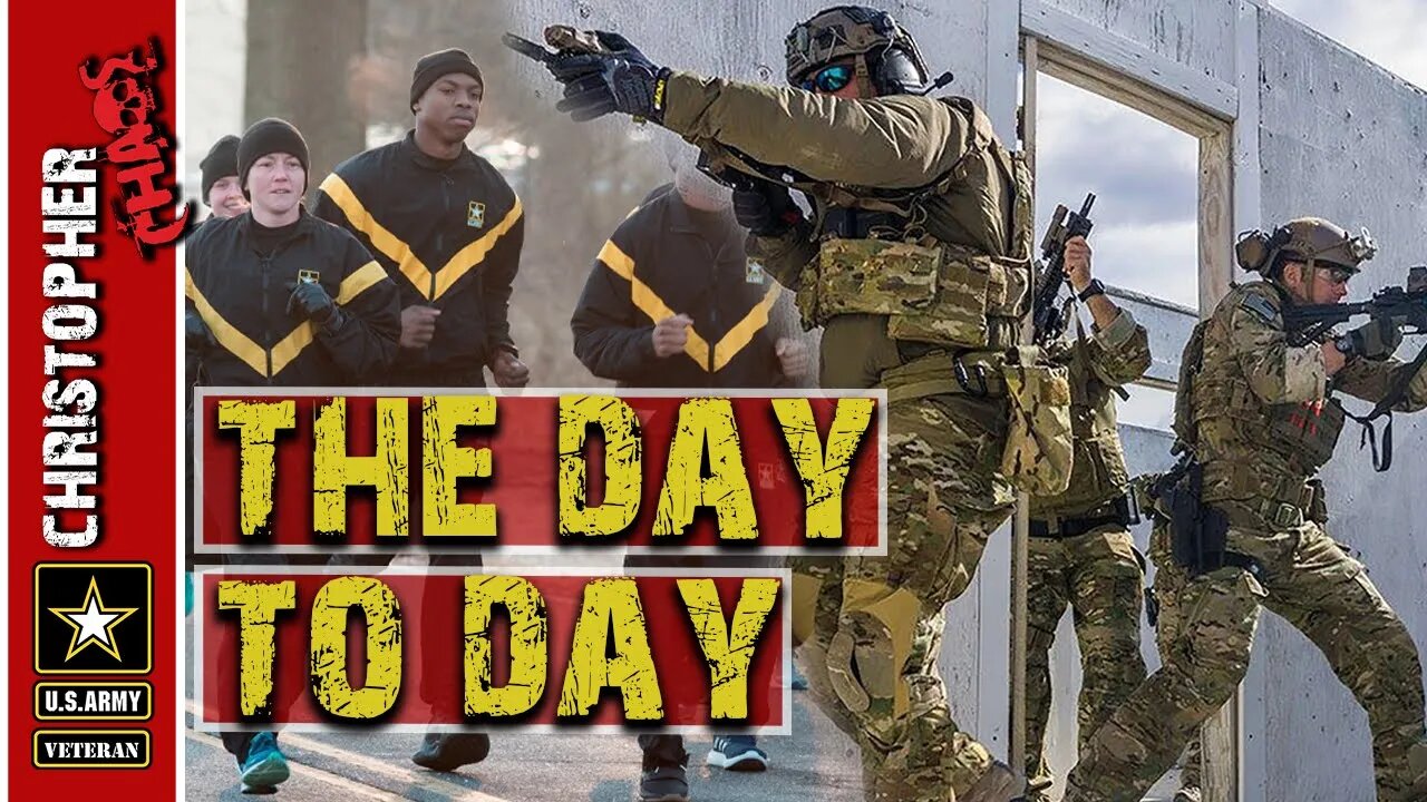 What being in the ARMY is like everyday - The day to day life