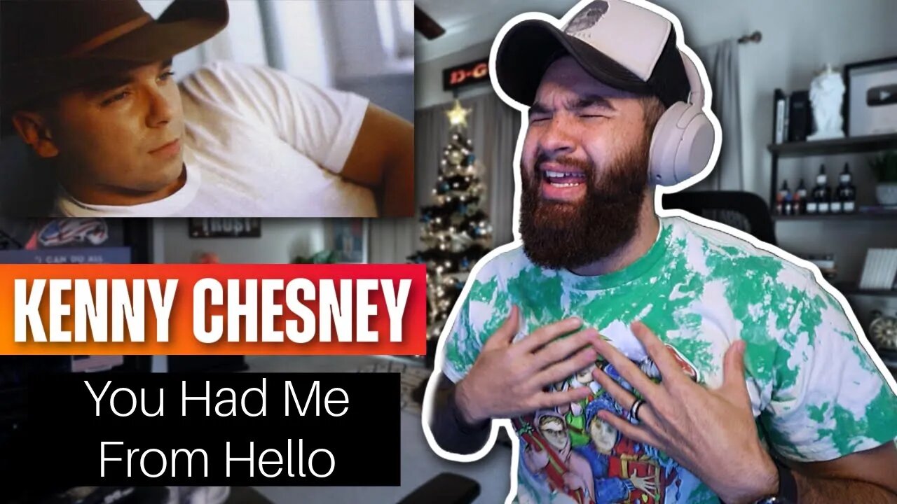 KENNY CHESNEY - "YOU HAD ME FROM HELLO" - REACTION