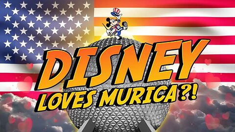 Disney World WANTS Conservatives at the Parks? New Rumored Epcot Festival May Be Pro-America!