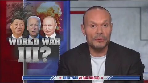 Bongino: U.S Appears to Be Walking Into WWIII