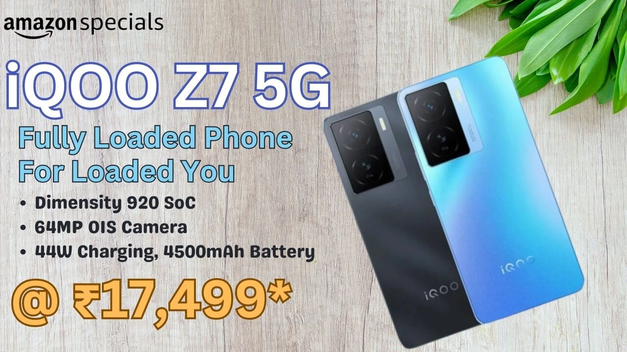 The Ultimate Fully Loaded Phone Under ₹20000 ⚡ iQOO Z7 5G Quick Review!