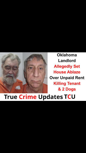 Oklahoma Landlord Allegedly Set House Ablaze Over Unpaid Rent, Killing Tenant & 2 Dogs
