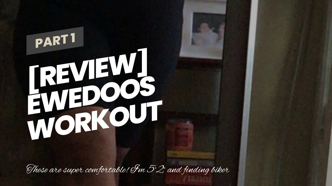 [REVIEW] Ewedoos Workout Shorts for Women with Pockets Biker Shorts for Women High Waisted Yoga...
