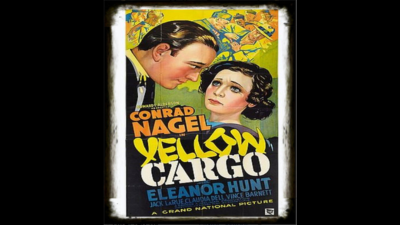SinFul Cargo – Yellow Cargo 1936 | Classic Adventure Drama| Vintage Full Movies | Action Drama