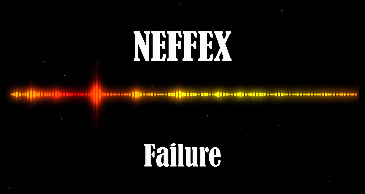 NEFFEX - Failure