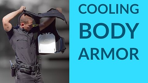 Body Armor Cooling and Hydration for Police and Military