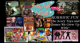 Last Call - Horror Toys and Games